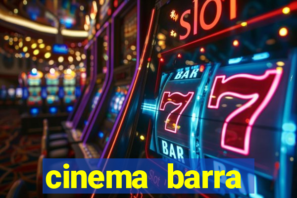 cinema barra shopping sul